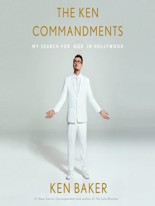Title details for The Ken Commandments by Ken Baker - Available